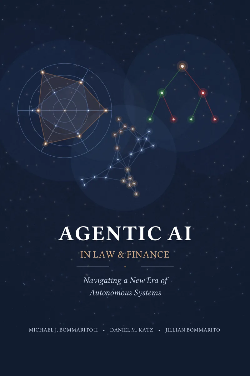 Cover of Agentic AI in Law and Finance: Navigating a New Era of Autonomous Systems
